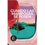 Cuando Las Mariposas Se Posen