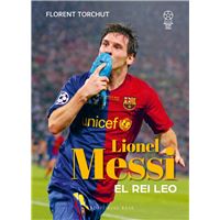 Messi. El rei Leo