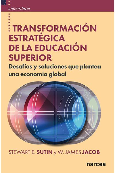 Narcea Ediciones Transformación Estratégica De La Educación Superior