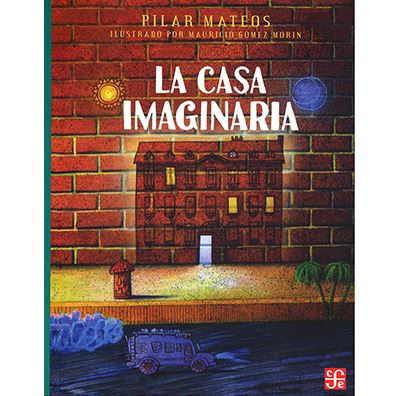 Fondo De Cultura La Casa Imaginaria