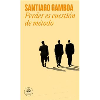 Perder es cuestión de método