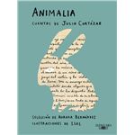 Animalia. Cuentos de Julio Cortázar