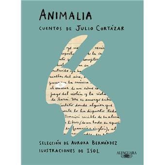 Animalia. Cuentos de Julio Cortázar