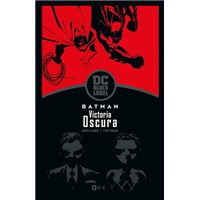 Batman: Victoria oscura – Edición DC Black Label
