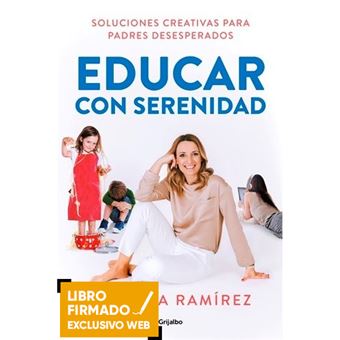Educar con serenidad - Libro Firmado