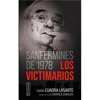 Sanfermines 1978 Los Victimarios