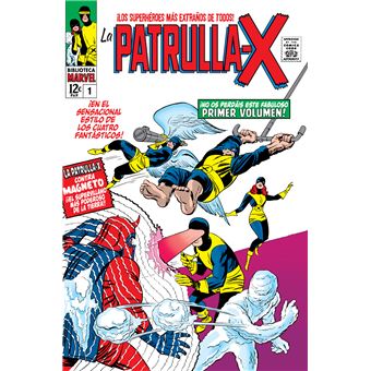 Biblioteca Marvel La Patrulla-X 1. 1963-64