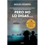Pero No Lo Diga