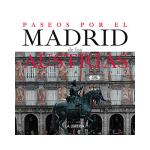 Paseos por el madrid de los austria
