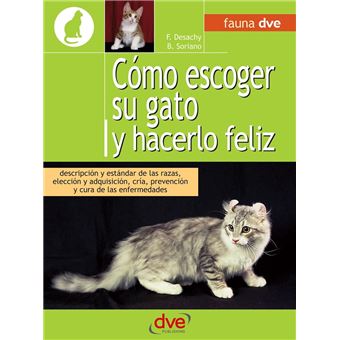 Cómo escoger su gato y hacerlo feliz - 1