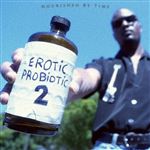 Erotic Probiotic 2 - Vinilo