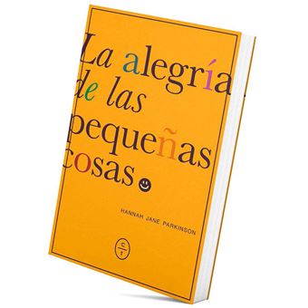 La alegria de las pequeñas cosas