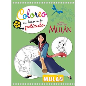 Mulán. Coloreo mi historia de película - 1
