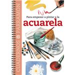 Para empezar a pintar a la acuarela