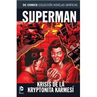 Colección Novelas Gráficas núm. 63: Superman Krisis de la Kryptonita Karmesí