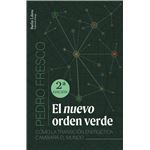 El nuevo orden verde [2a ed.]