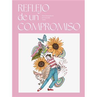 Reflejo de un compromiso