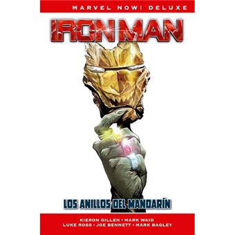 Iron Man 3 - Kieron Gillen 3 - Los anillos del Mandarín