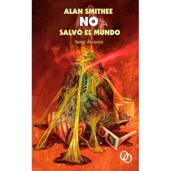 Alan smithee no salvo el mundo