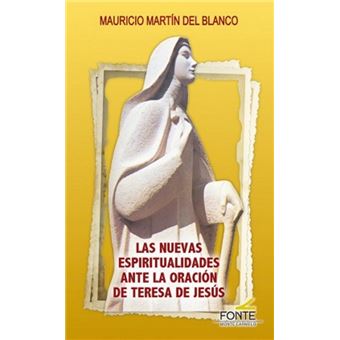 Las nuevas espiritualidades ante la