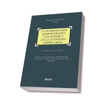 La intervención administrativa y económica en la actividad e - 1