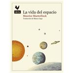 La vida del espacio