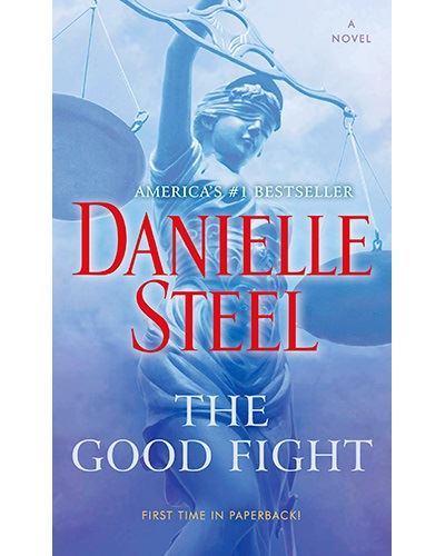 The Good Fight -  Danielle Steel (Autor)