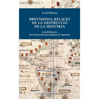 Brevíssima relació de la destrucció de la història