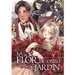 La Flor De Otro Jardin