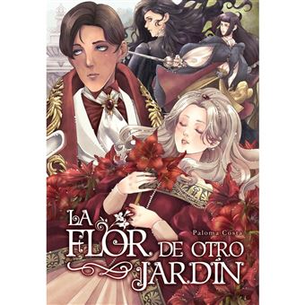 La Flor De Otro Jardin