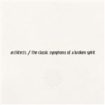 The Classic Symptoms Of A Broken Spirit