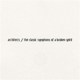 The Classic Symptoms Of A Broken Spirit