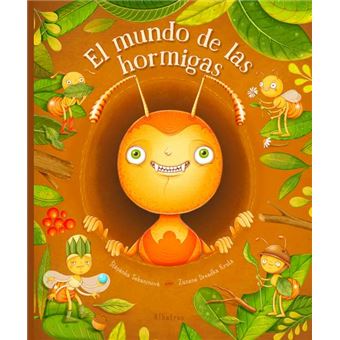 El Mundo De Las Hormigas