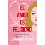 El amor es felicidad