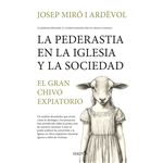 La Pederastia En La Iglesia Y La Sociedad