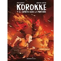 Koroke y el espirtu bajo la montaña