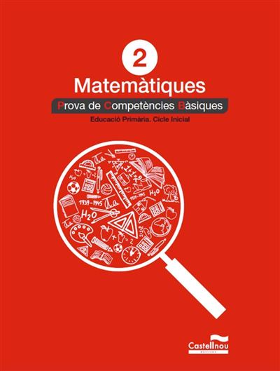 Castellnou Proves De Competències Bàsiques - Matemàtiques 2