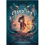 Magalina i el bosc dels animals màgics (Serie Magalina 1)