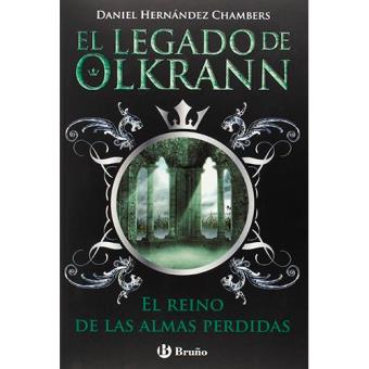 El legado de Olkrann, 3. El reino de las almas perdidas