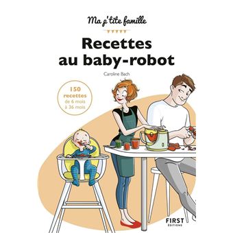 Mes recettes au baby-robot - 1