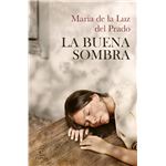 La buena sombra