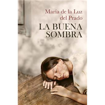 La buena sombra