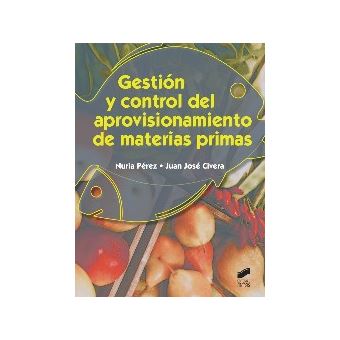 Gestión y control del aprovisionamiento de materias primas - 1
