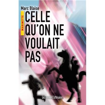 Celle qu'on ne voulait pas - 1