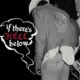 If There's Hell Below - Vinilo Rojo