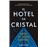 El hotel de cristal