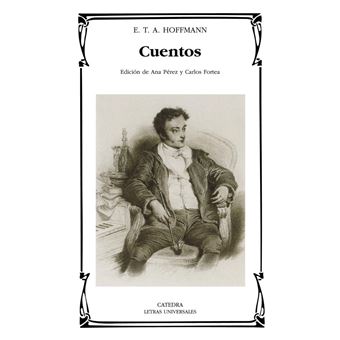 Cuentos. E.T.A. Hoffmann