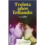 Treinta Años Follando