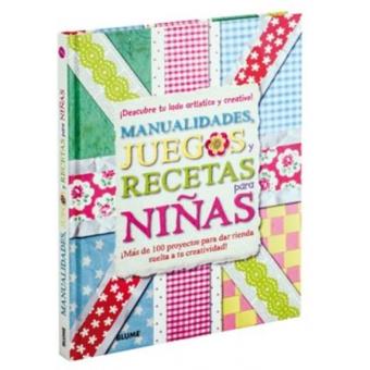 Manualidades, juegos y recetas para niñas