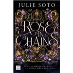 Rose in chains. Edición rústica